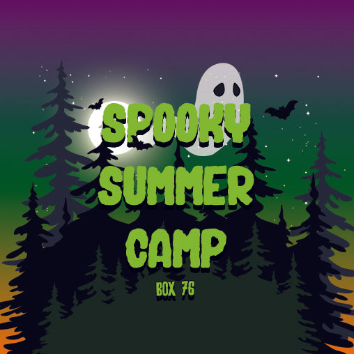 Spooky Summer Camp - Single Purchase - Box 76