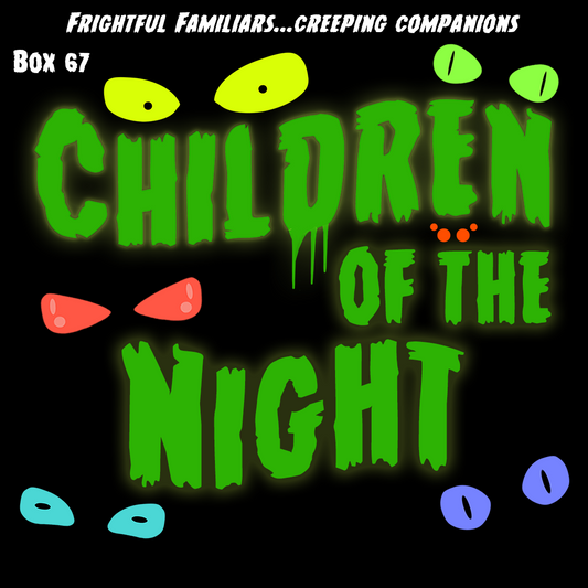 Children Of The Night - Single Purchase - Box 67