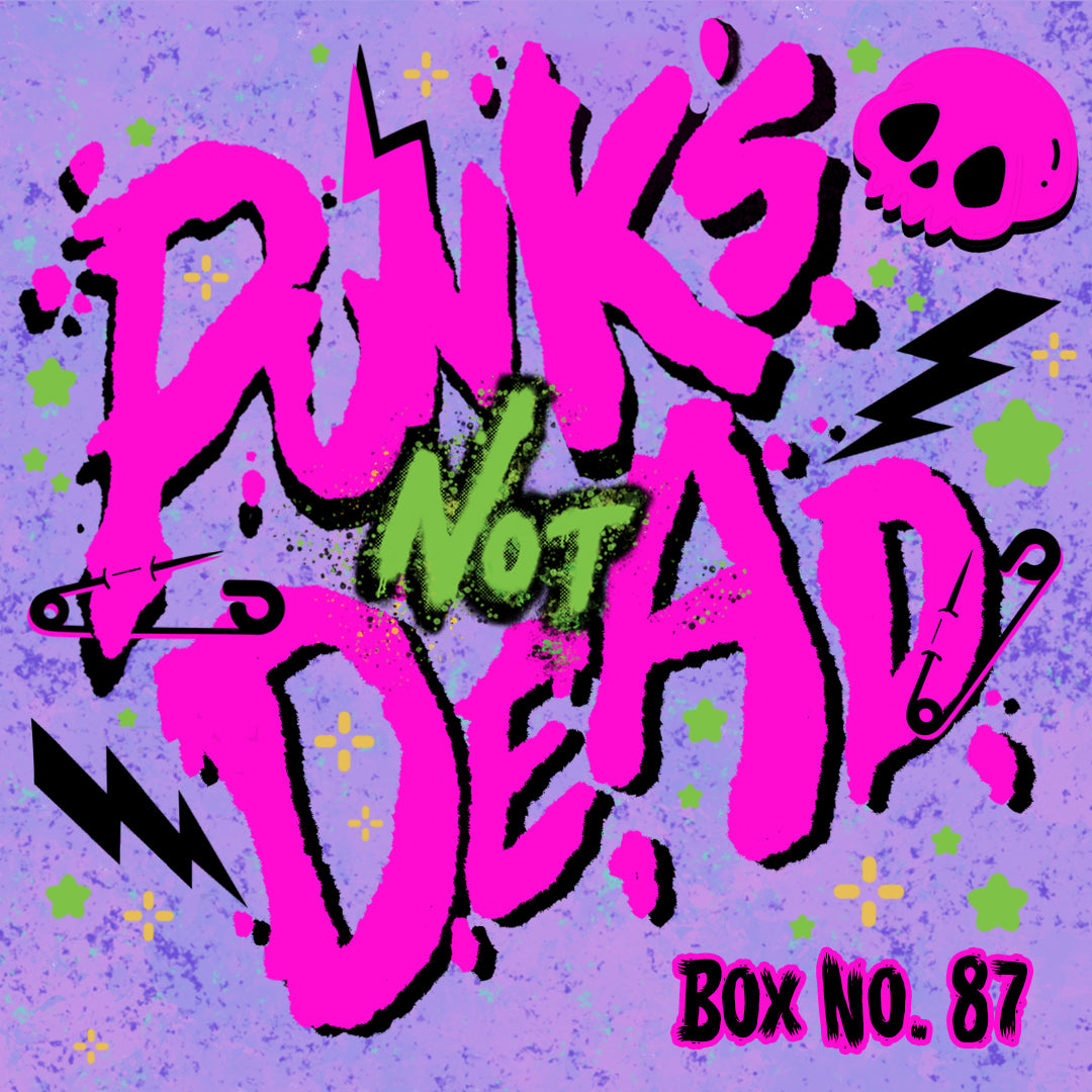 Punk's not Dead - Single Purchase - Box 87