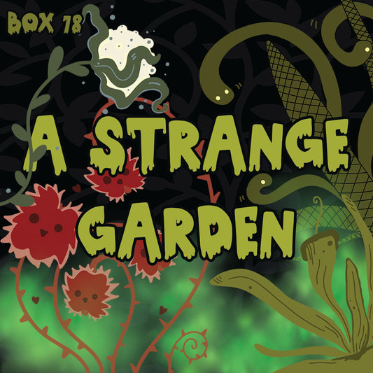 A Strange Garden - Single Purchase - Box 78