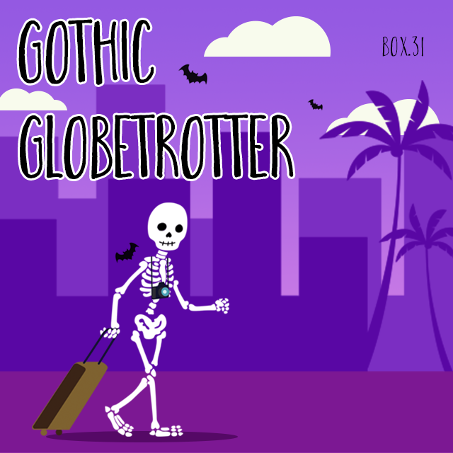 Gothic Globetrotter - Single purchase - Box 31